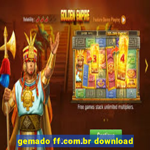 gemado ff.com.br download